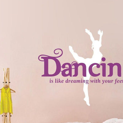 Dancing like dreaming on your feet Removable Wall Decal,hywallart