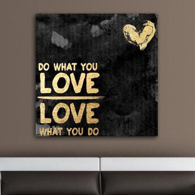LOVE WHAT YOU DO Stretched Canvas Print,hywallart